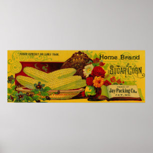 Home Sugar Corn LabelJay, ME Poster