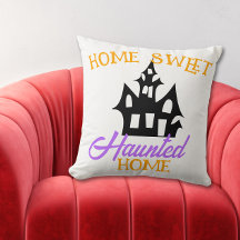 Home Sweet Haunted Home Halloween