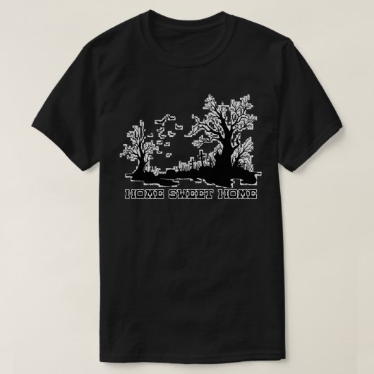 Home Sweet Home Begraafplaats T-shirt (Design voorkant)