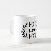Home Sweet Home Café Mug (Devant gauche)