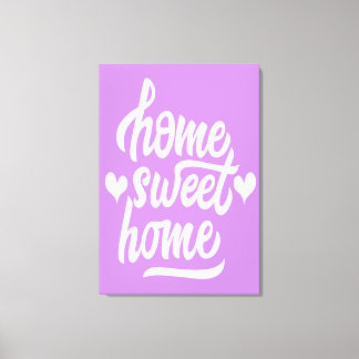 Home Sweet Home Canvas Afdruk