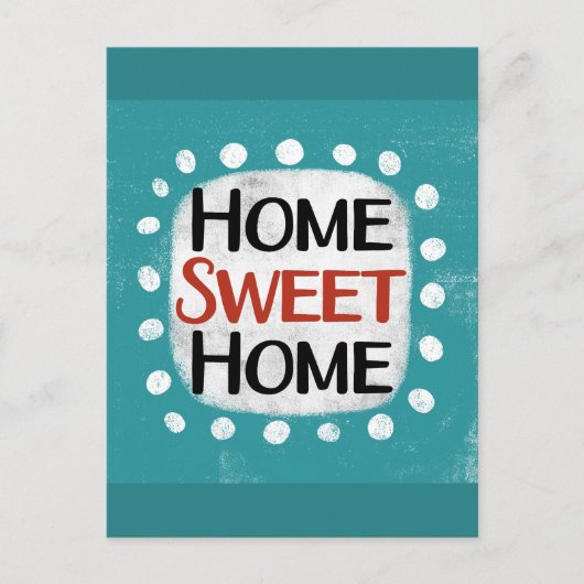 Home Sweet Home Carte postale (Devant)