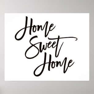 Home Sweet Home Elegant Zwarte Script Poster
