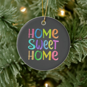 Home Sweet Home Keramisch Ornament