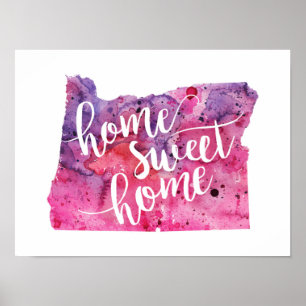 Home Sweet Home Oregon Poster