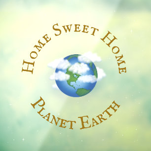 "Home Sweet Home Planet Earth" Prachtige universum Raamsticker