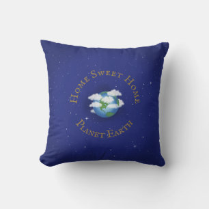 "Home Sweet Home Planet Earth" Whimsical Astronomi Kussen