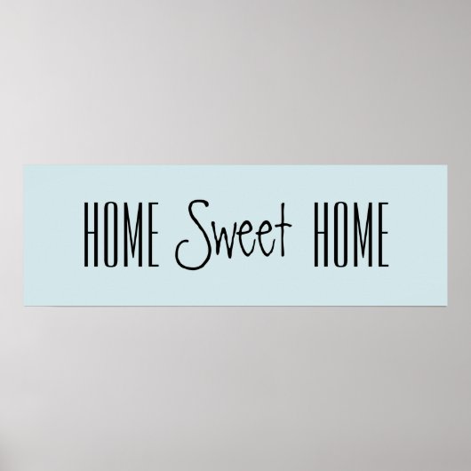 Home Sweet Home Poster (Devant)