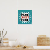 Home Sweet Home Poster Wall Art (Cuisine)