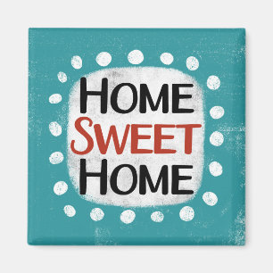 Home Sweet Home Réfrigérateur Aimant