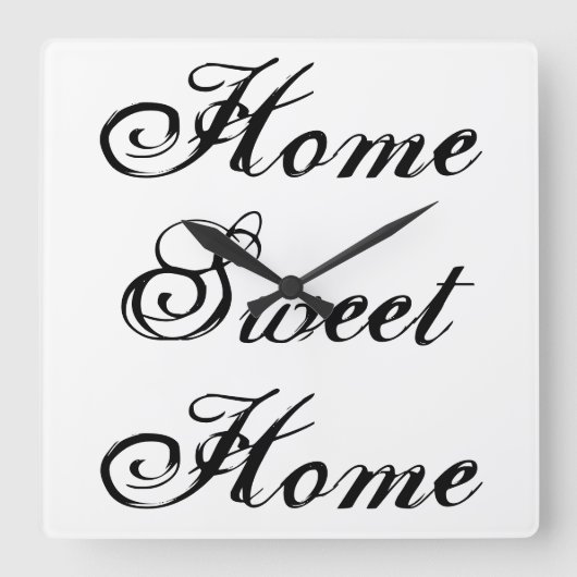 ~Home Sweet Home~ WALLCLOCK, AANPASSEN IT! Vierkante Klok (Voorkant)