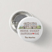 Home Sweet Motor Home Button (Voorkant /achterkant)