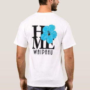 HOME Waipahu Hawaii Blue Hibiscus (achterafdruk) T-shirt