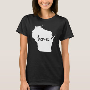 Home Wisconsin Custom Color T-shirt