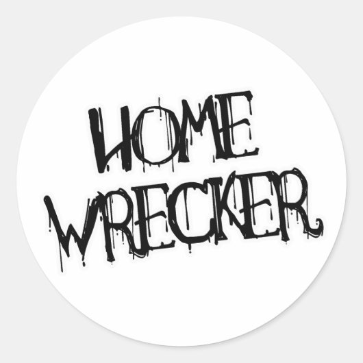 HOME WRECKER RONDE STICKER (Voorkant)