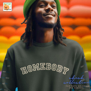 HomeBody Modern sweatshirt Blijf binnen Unisex
