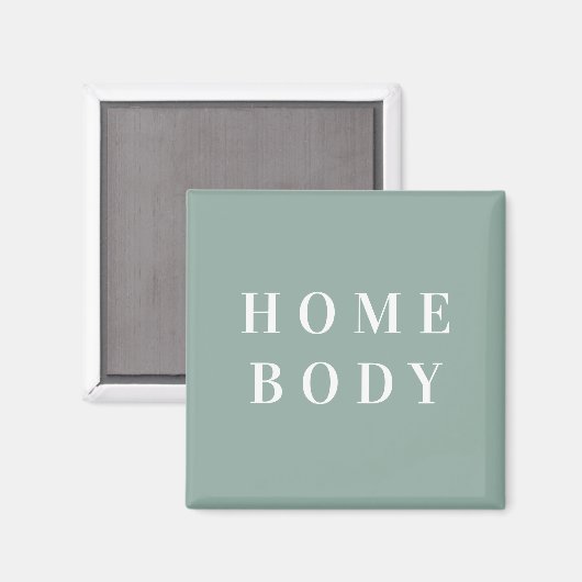 Homebody Square Magnet (Recto/Verso)
