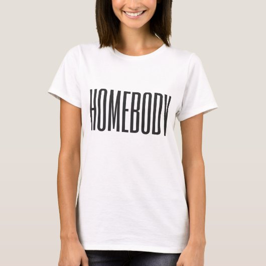 Homebody T-shirt (Voorkant)
