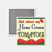 Homegrown Tomato Garden Slogan Magneet (Voorkant / Achterkant)