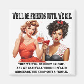 Homemaker Best Friends Magnet (Devant)