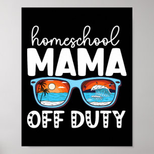 Homeschool Mam uit dienst Happy Last Day of School Poster