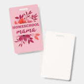 Homeschool Mama I Badge (Front & Back)