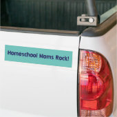 Homeschool Moms Rock! Bumpersticker (Op Truck)