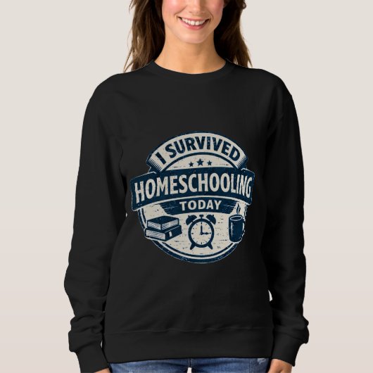 Homeschooling Survival Sweatshirt (Voorkant)