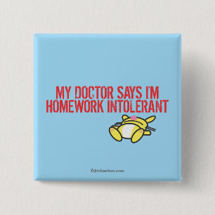 Homework Intollerant Vierkante Button 5,1 Cm
