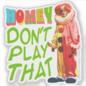 Homey, speel dat niet sticker (Voorkant)