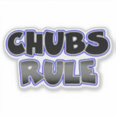 Homo Chubby Chaser Chubs Rule Sticker (Voorkant)