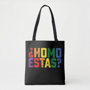 Homo Estas Spaans Mexicaans Grappig Gay Pride LGBT Draagtas