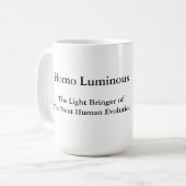Homo Luminous The Light Bringer Morning Mug 15 oz (Devant gauche)