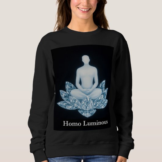 Homo Luminous Womens Sweatshirt (Devant)