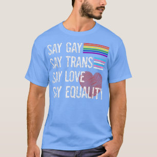 homo Zeg tegen homo's zeggen tegen transformeer L T-shirt