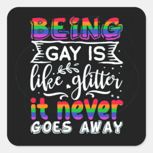 Homo zijn is als een glitter lgbt-Sticker Vierkante Sticker