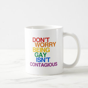 HOMO ZIJN IS NIET BESMETTELIJK KOFFIEMOK