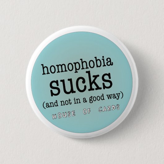 Homofobie Sucks Button (Voorkant)