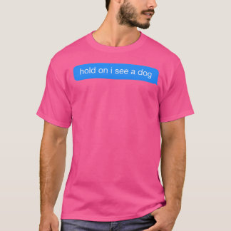 Hond Afleiding T-shirt