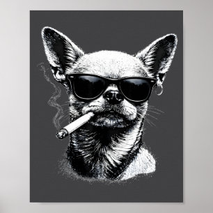 Hond die sigaret rookt Grappige Chihuahua Meme Poster