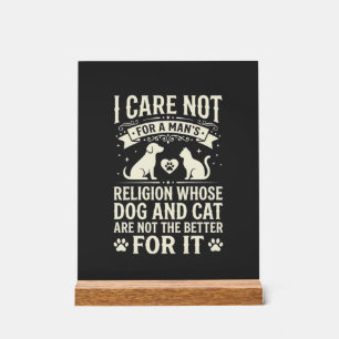 Hond en Kat Religie Citaten Acryl Bord