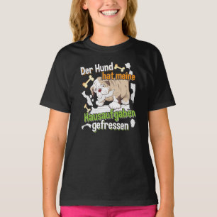 Hond heeft mijn huiswerk opgegeten - Duits citaat T-shirt