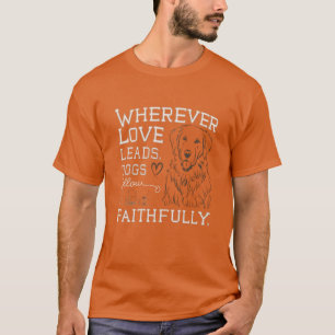 Hond Houdt Van Jou T-shirt
