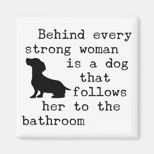Hond Humor Quote - Dachshund Magneet