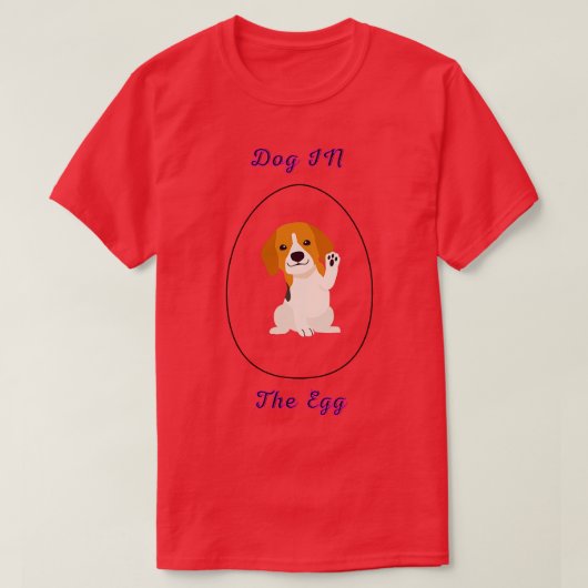 hond in het ei 96 t-shirt (Design voorkant)