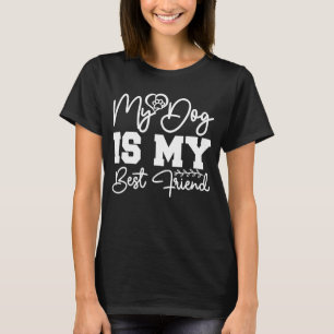hond is mijn beste vriend dierlijk grafisch t-shirt
