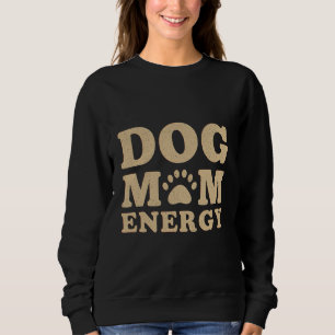 Hond Moeder Energie Trui