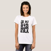 Hond Moeder Retro Font Vrouwen Basic T-shirt (Voorkant volledig)