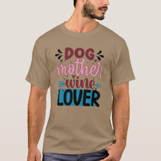 Hond moeder wijn liefde jongen t-shirt