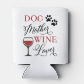 Hond Moeder Wijn Liefhebber Leuke Vrouwen Pet Moed Blikjeskoeler (Achterkant)